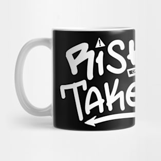 Risk Taker Mug